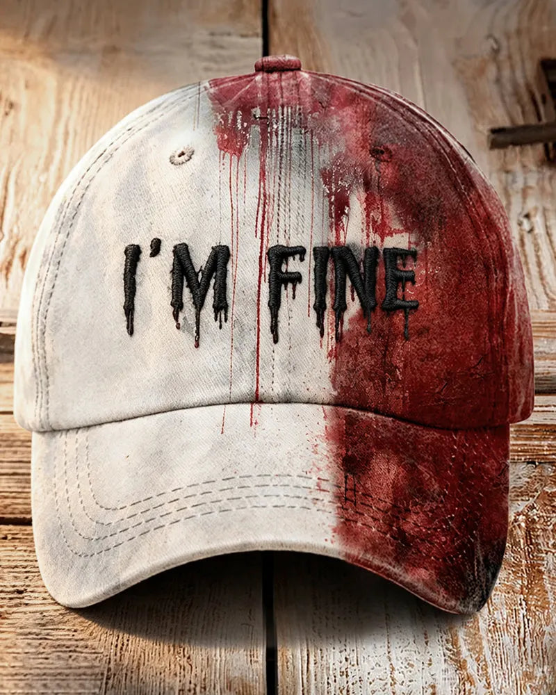 Unisex "I'm Fine Bloody Halloween" Printed Hat