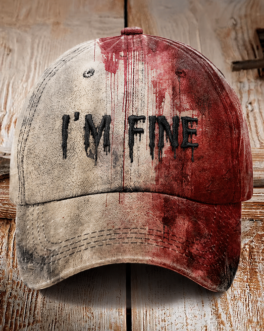 Unisex "I'm Fine Bloody Halloween" Printed Hat